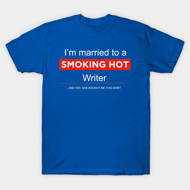 Smoking Hot Writer Tee T-Shirt by veerkun